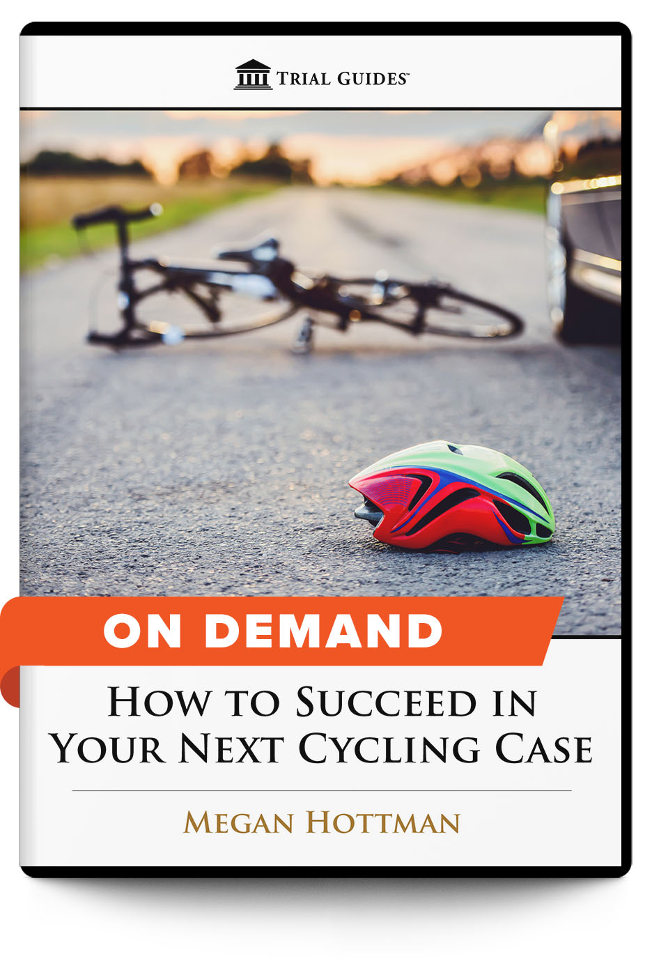 How to Succeed in Your Next Cycling Case - On Demand - Trial Guides