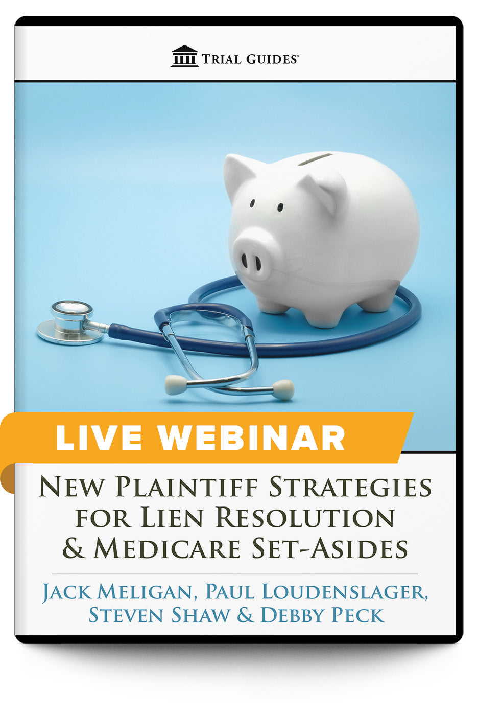 New Plaintiff Strategies for Lien Resolution & Medicare Set-Asides - Live Webinar - Trial Guides