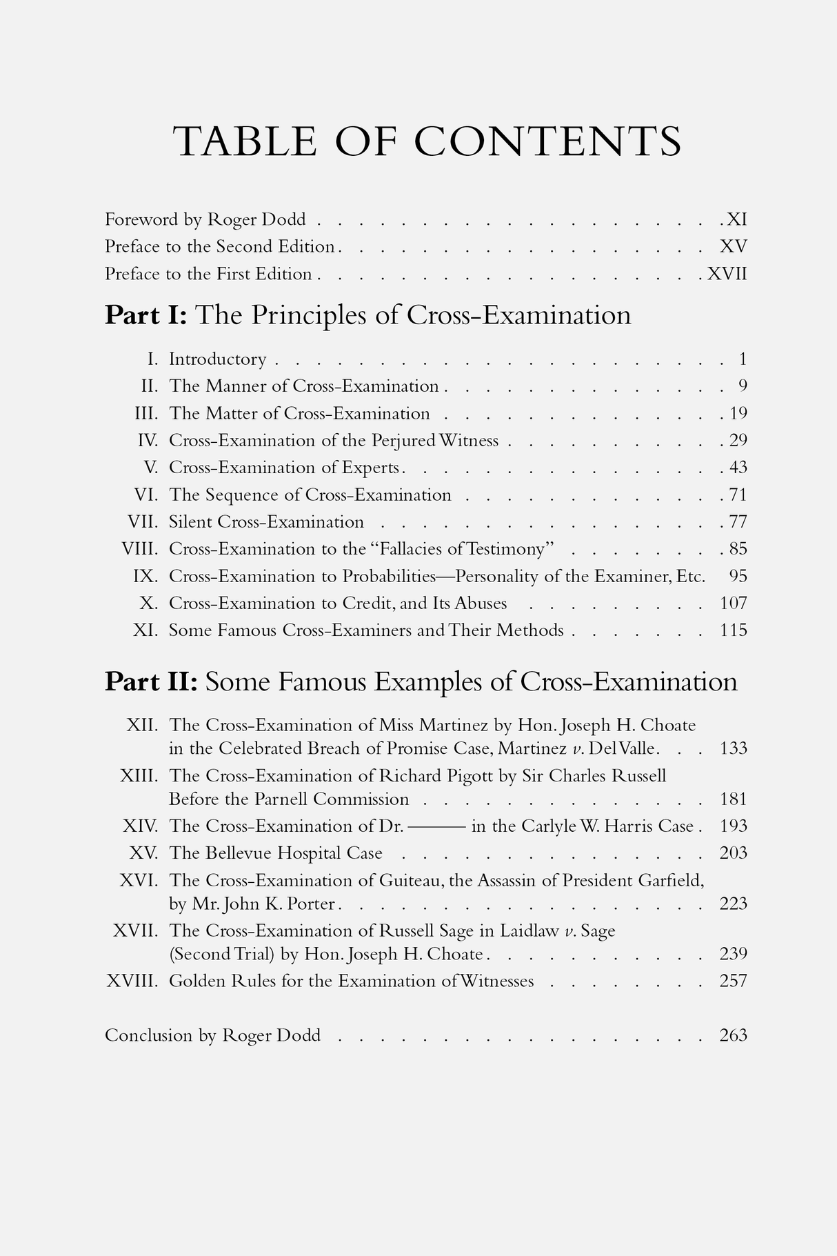 The Art of Cross-Examination: With the Cross-Examinations of Important Witnesses in Some Celebrated Cases - Trial Guides