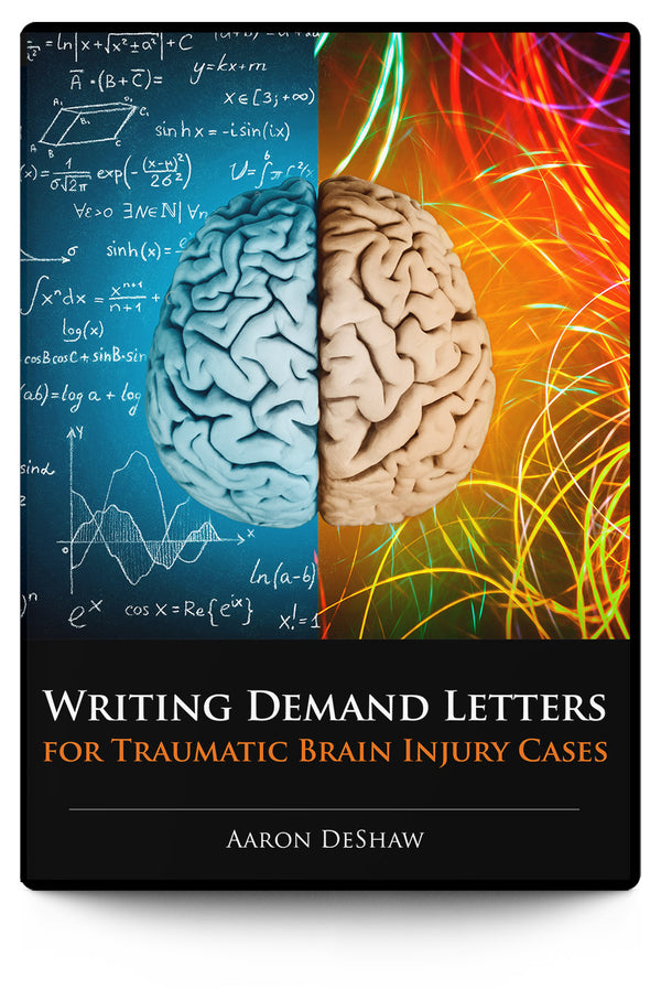 Writing Demand Letters for Traumatic Brain Injuries - Trial Guides