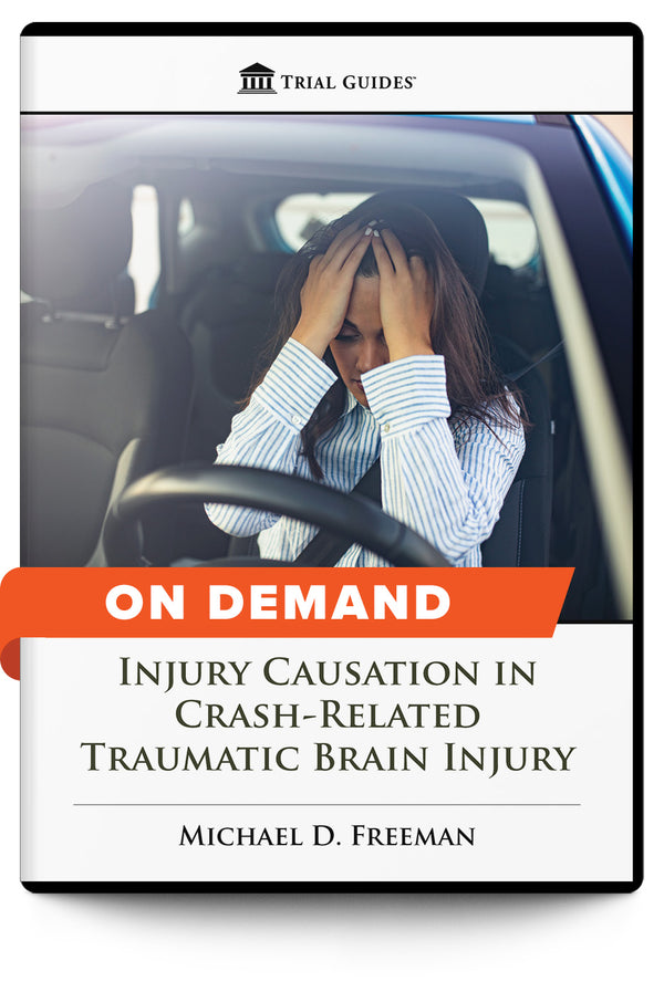Injury Causation in Crash-Related Traumatic Brain Injury - On Demand - Trial Guides