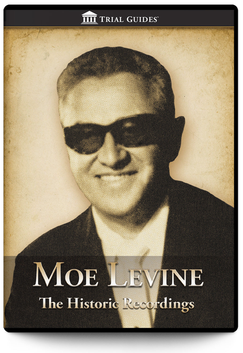 Winning Trial Themes of Moe Levine
