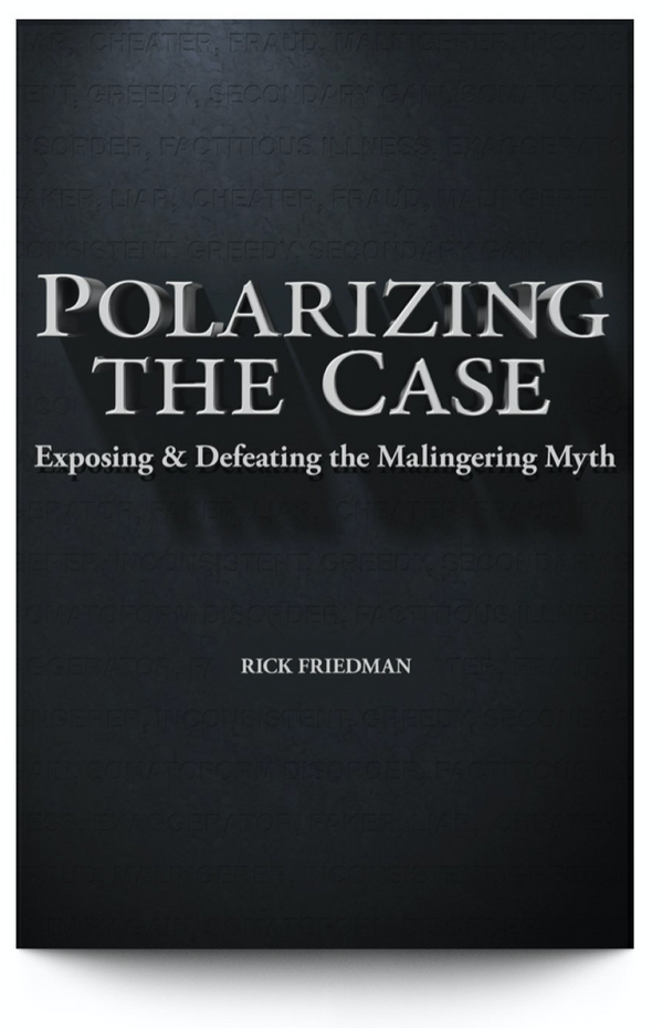 Polarizing the Case Rick Friedman