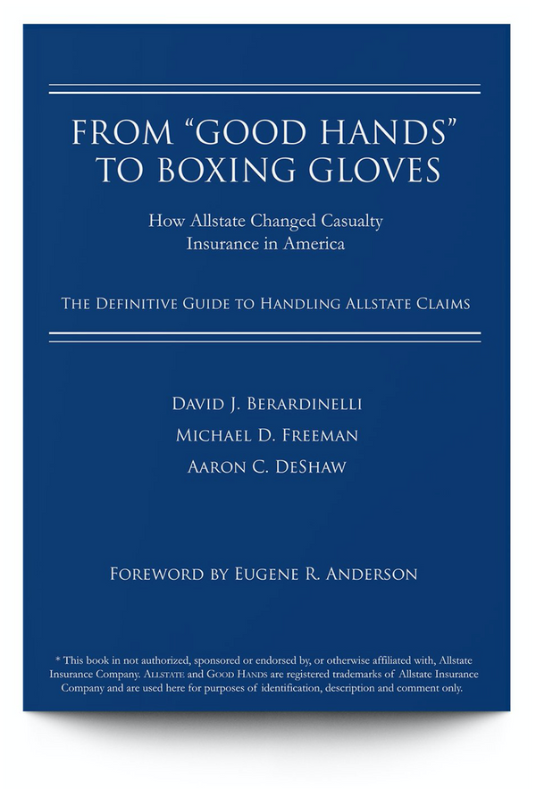 Former Casualty Manager Testifies Against Allstate - Cites Good Hands to Boxing Gloves Claim Handling