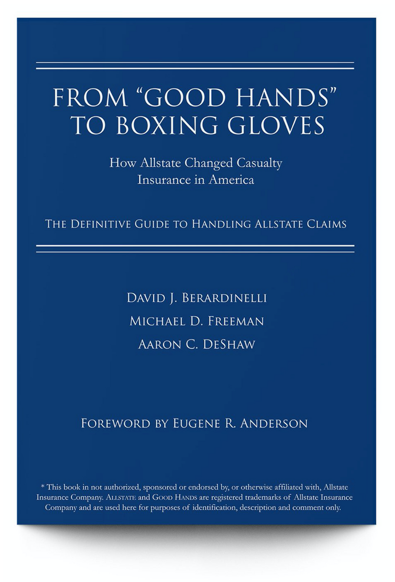 Lawyer Ken Allen Obtains a $20.8 Million Verdict Against Allstate Using From Good Hands to Boxing Gloves