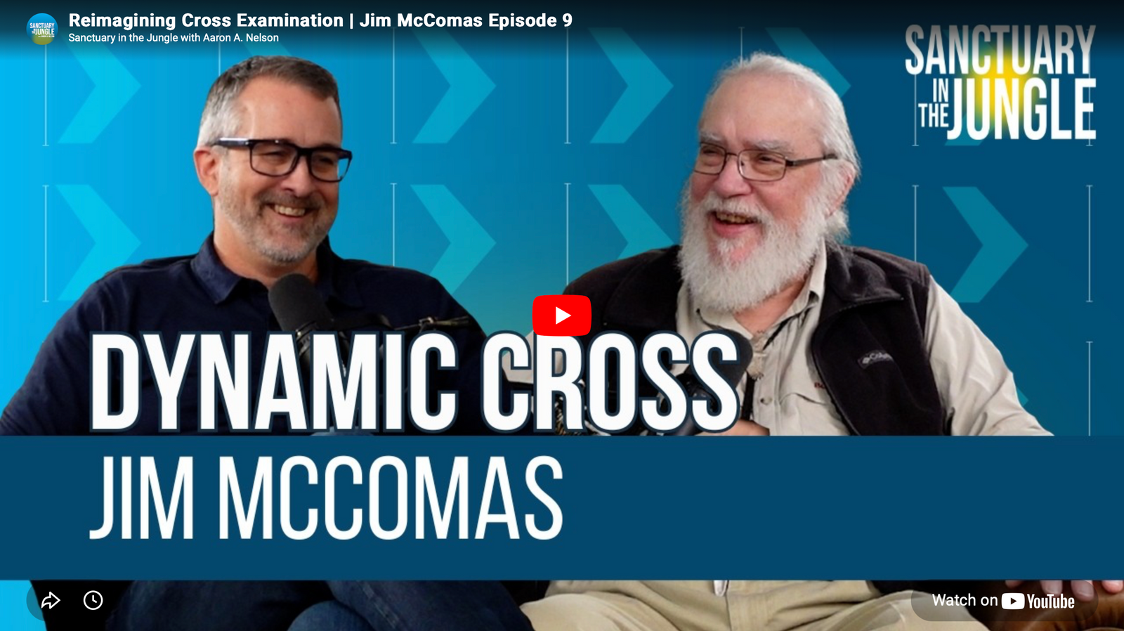 Jim McComas discusses Dynamic Cross Examination on Sanctuary in the Jungle Podcast