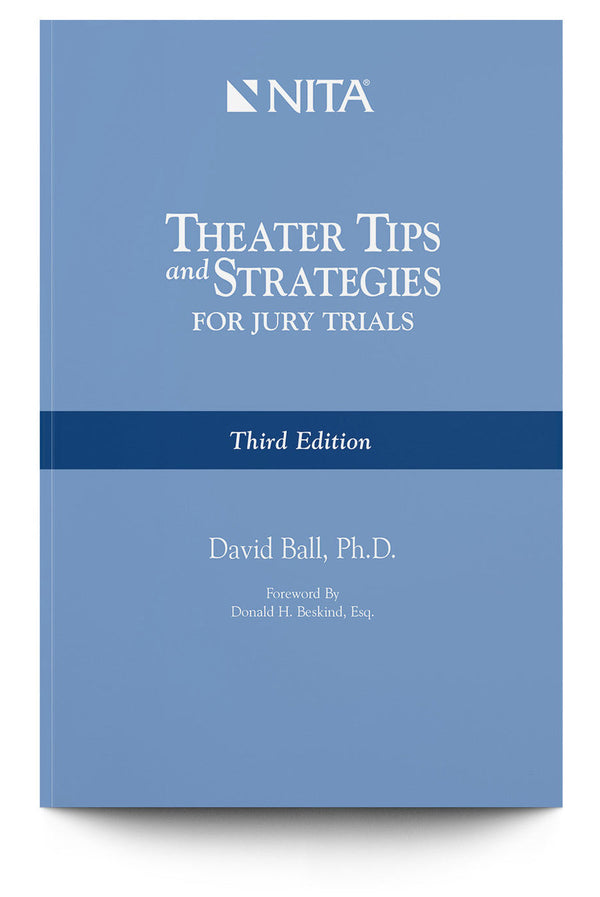 Now Available: Theater Tips and Strategies for Jury Trials