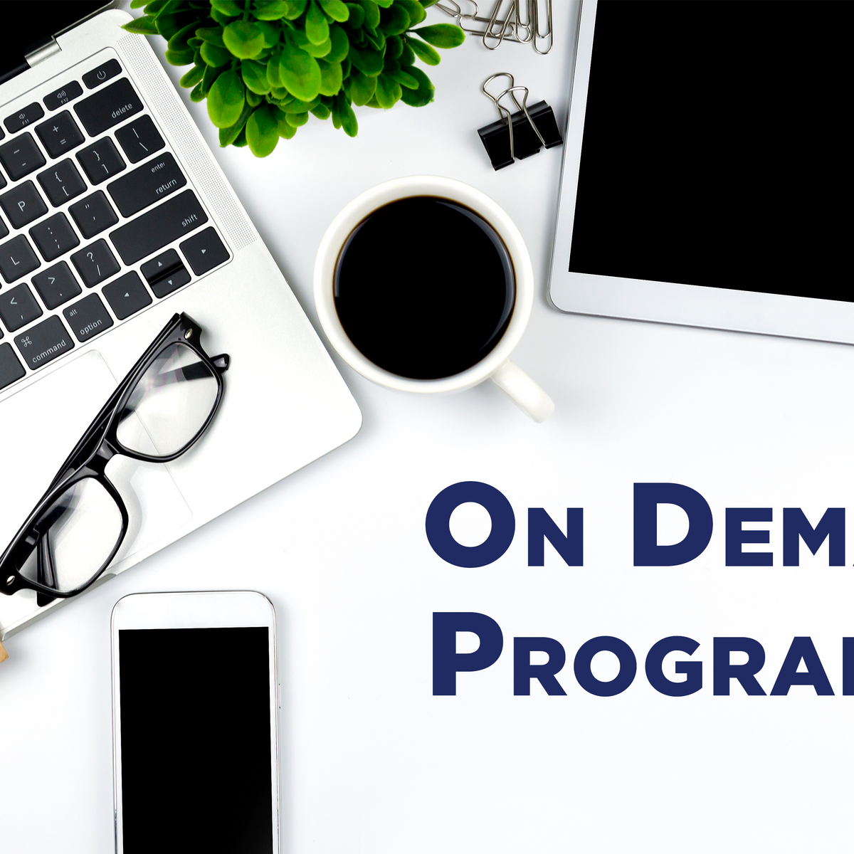 On Demand Programs – Trial Guides