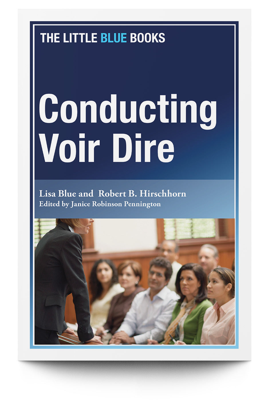 Legal Resources for Conducting Voir Dire / Jury Selection