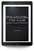Polarizing the Case: Exposing & Defeating the Malingering Myth (eBook)