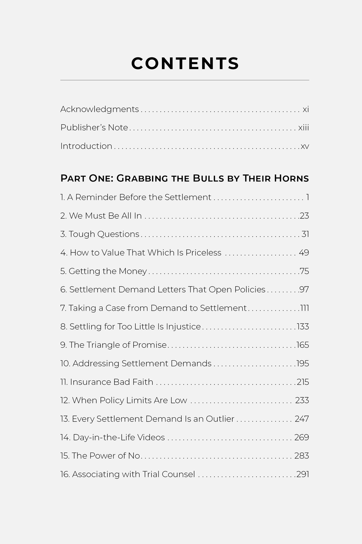Running with the Bulls: How to Win Top Dollar Settlements - Trial Guides