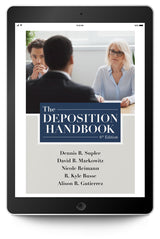 The Deposition Handbook eBook - Trial Guides