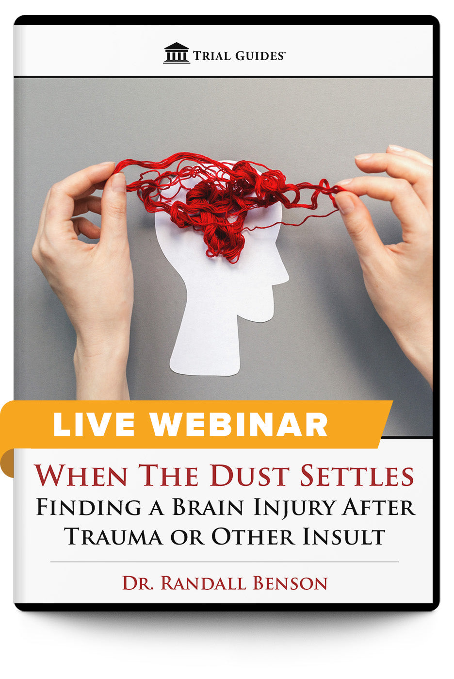 When The Dust Settles: Finding a Brain Injury After Trauma or Other Insult - Live Webinar