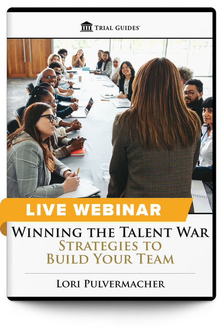 Winning the Talent War: Strategies to Build Your Team - Live Webinar - Trial Guides