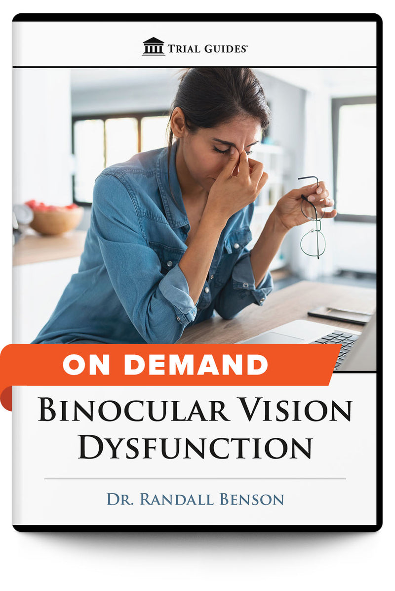 Binocular Vision Dysfunction: An Unsuspected but Treatable Cause of Persistent Post-Concussive Symptoms - On Demand - Trial Guides
