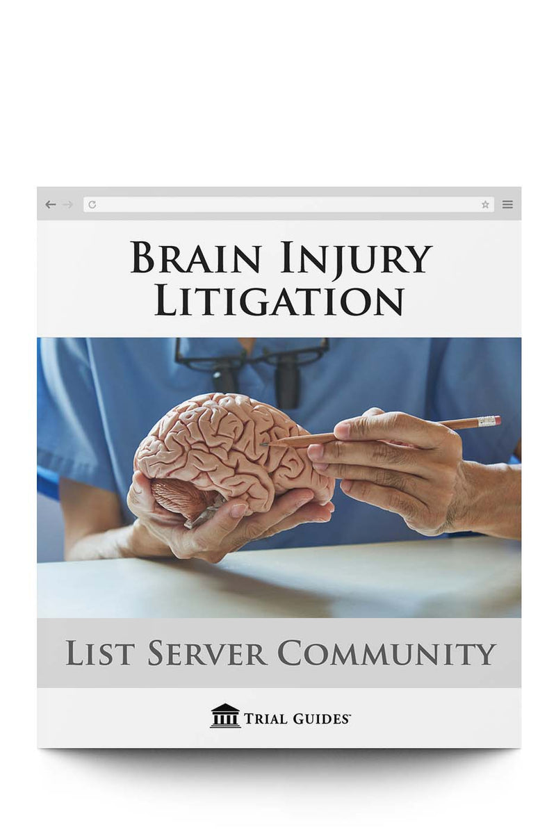 Traumatic Brain Injury Litigation: Online CLE Course