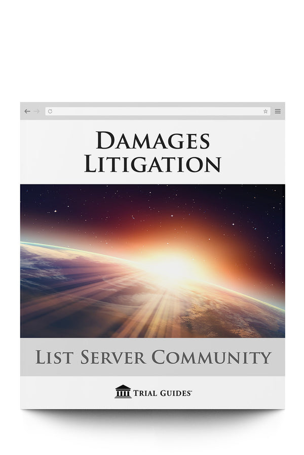 Damages Litigation - Trial Guides