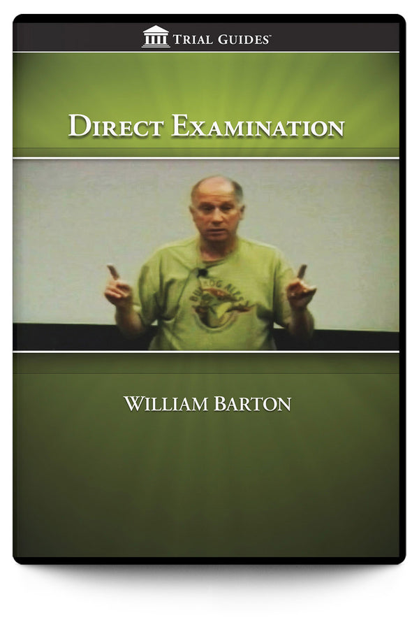 Direct Examination - Trial Guides