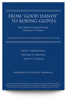 From "Good Hands" to Boxing Gloves: How Allstate Changed Casualty Insurance in America