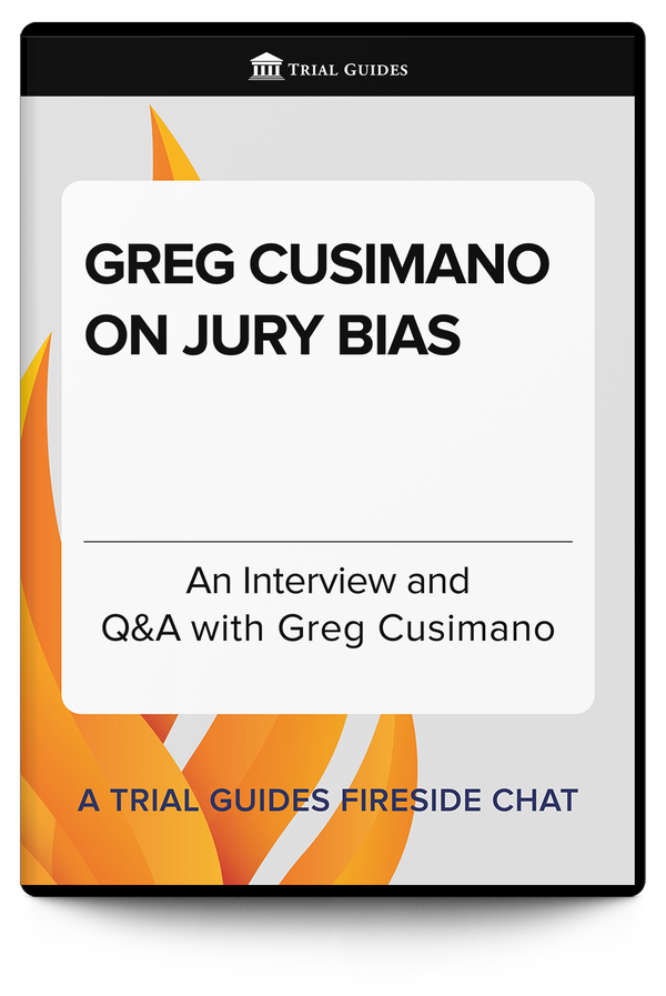 Greg Cusimano on Jury Bias - Trial Guides