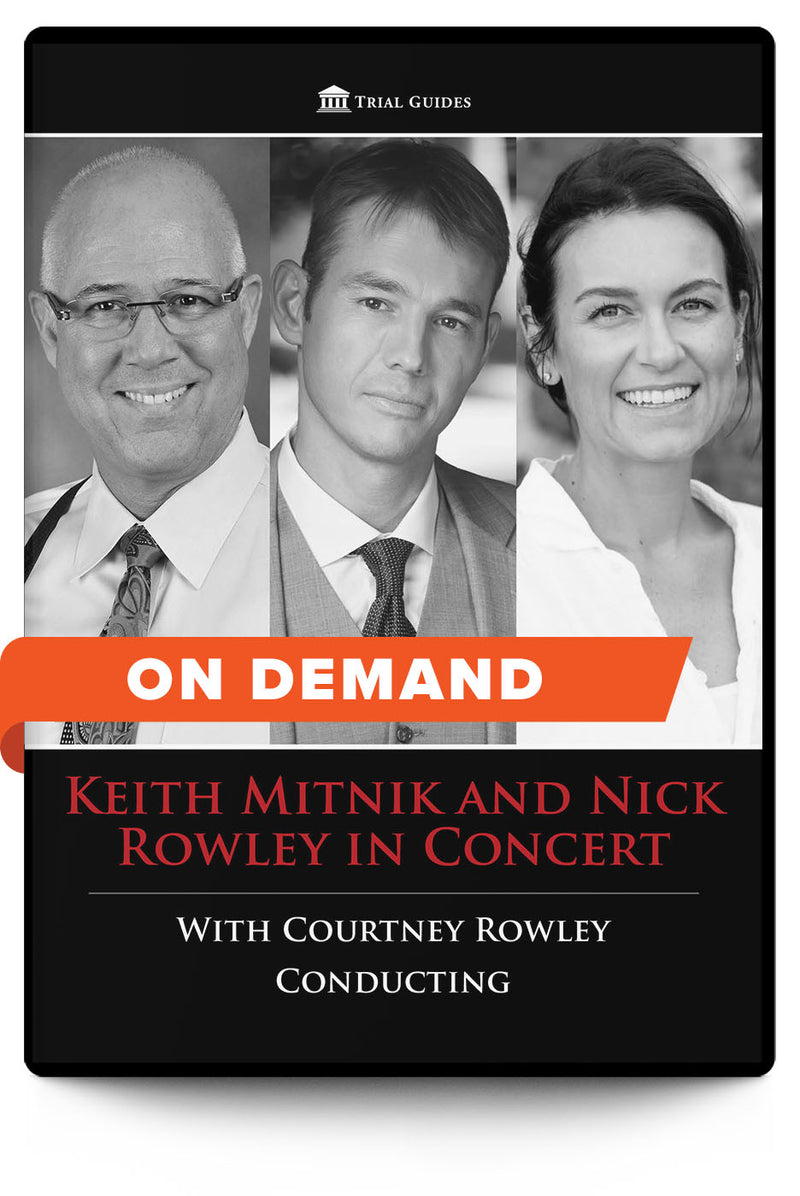 Keith Mitnik and Nick Rowley in Concert with Courtney Rowley Conducting - On Demand - Trial Guides