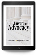 Luvera on Advocacy - Trial Guides