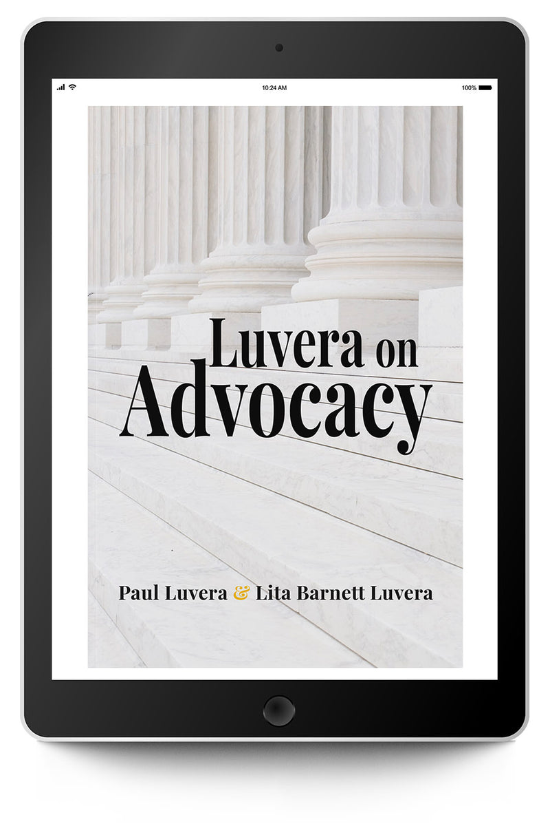 Luvera on Advocacy eBook - Trial Guides
