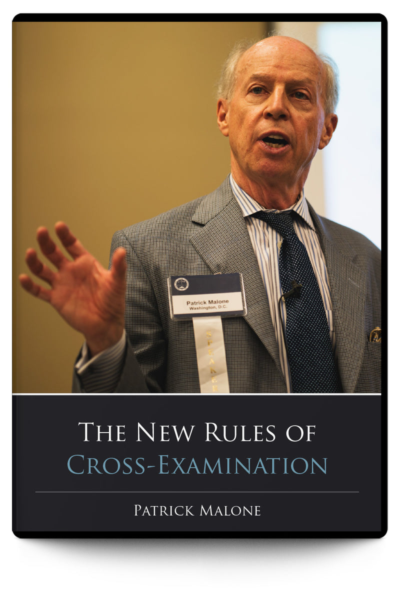 The New Rules of Cross-Examination - Trial Guides