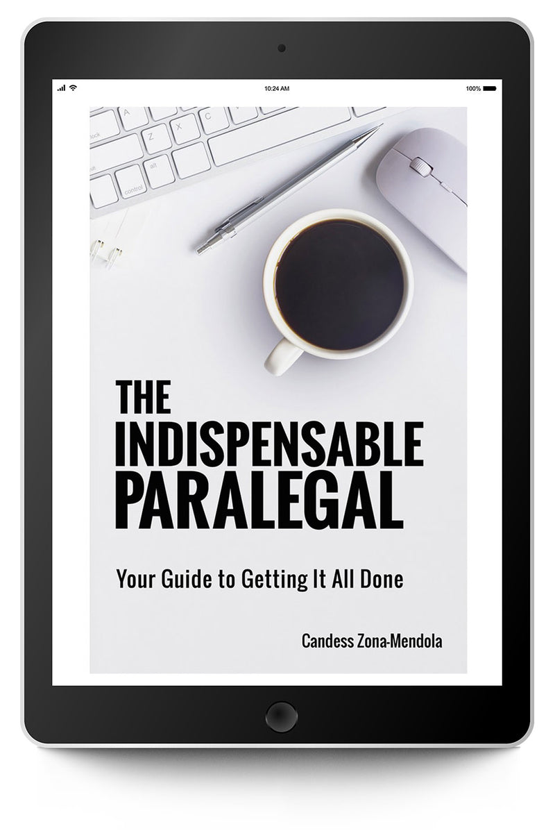 The Indispensable Paralegal: Your Guide to Getting It All Done - Trial Guides