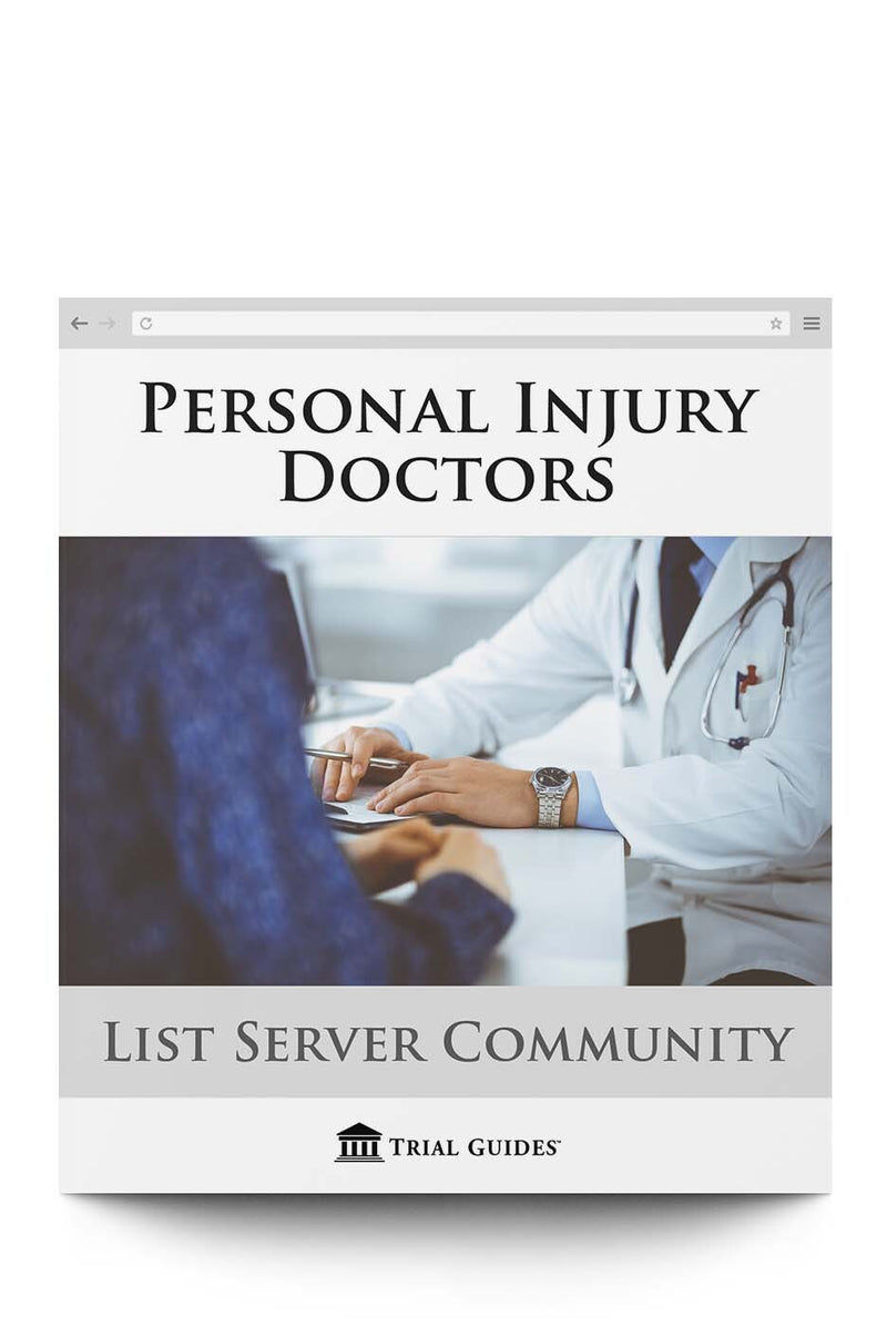 Personal Injury Doctors - Trial Guides