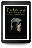 The Fearless Cross-Examiner: Win the Witness, Win the Case (eBook)