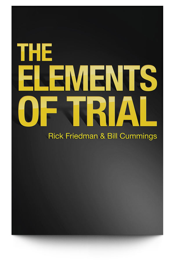 The Elements of Trial - Trial Guides