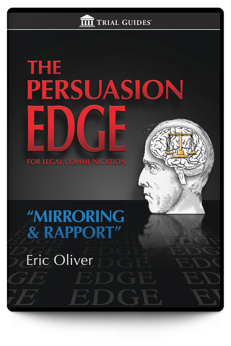 The Persuasion Edge&trade; - Trial Guides