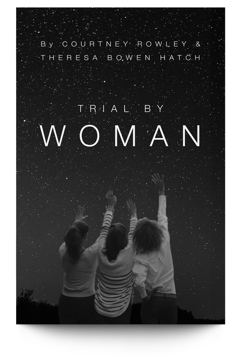 Trial by Woman - Trial Guides
