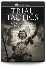 Trial Tactics - Trial Guides